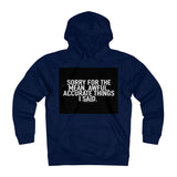 "Sorry For...." Unisex Heavyweight Fleece Hoodie - itsthethought