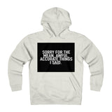 "Sorry For...." Unisex Heavyweight Fleece Hoodie - itsthethought