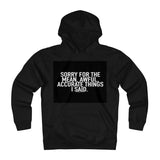 "Sorry For...." Unisex Heavyweight Fleece Hoodie - itsthethought