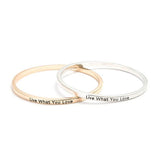 Live What You Love Bangle - itsthethought