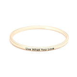 Live What You Love Bangle - itsthethought