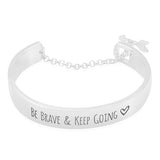 Be Brave & Keep Going Engraved Bangle - itsthethought